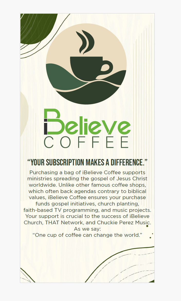 iBelieve Ministries | MEDIUM ROAST